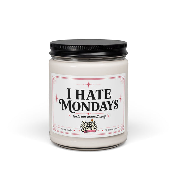 I Hate Mondays