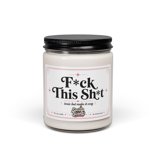 F*ck This Sh*t