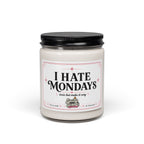I Hate Mondays - Sassy Scents