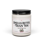 Smells Better Than You - Sassy Scents