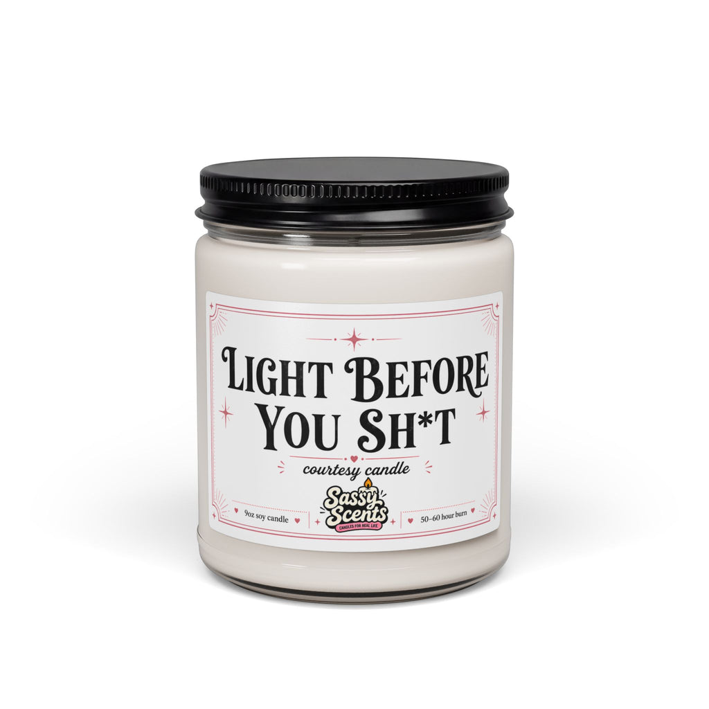 Light Before You Sh*t - Sassy Scents
