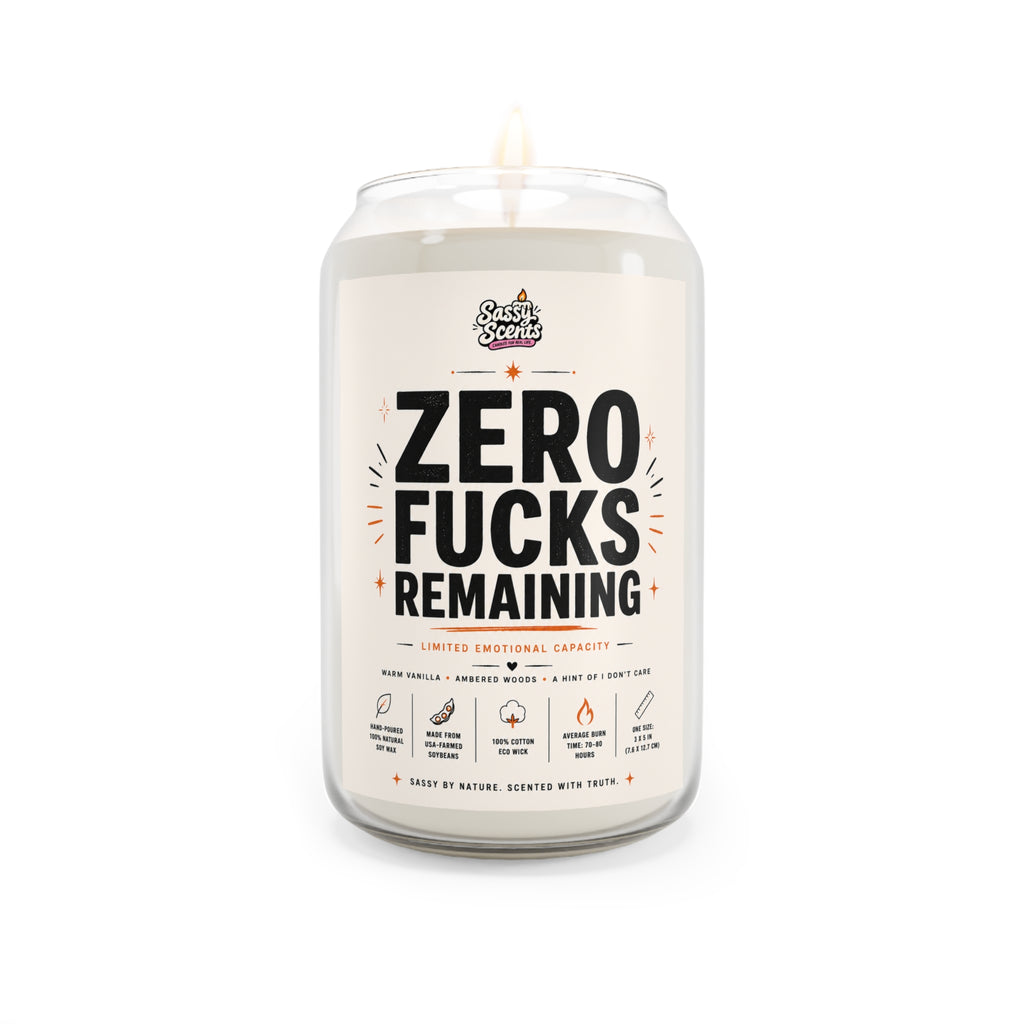 Special: Zero Fucks Remaining - 13.75oz - Sassy Scents